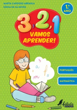 Fábula Educação 3, 2, 1, Vamos Aprender! - 1.º Ano^ 1º Ciclo