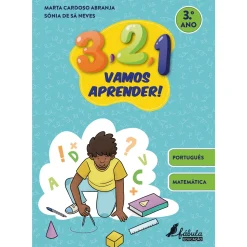Fábula Educação 3, 2, 1, Vamos Aprender! - 3º Ano^ 1º Ciclo