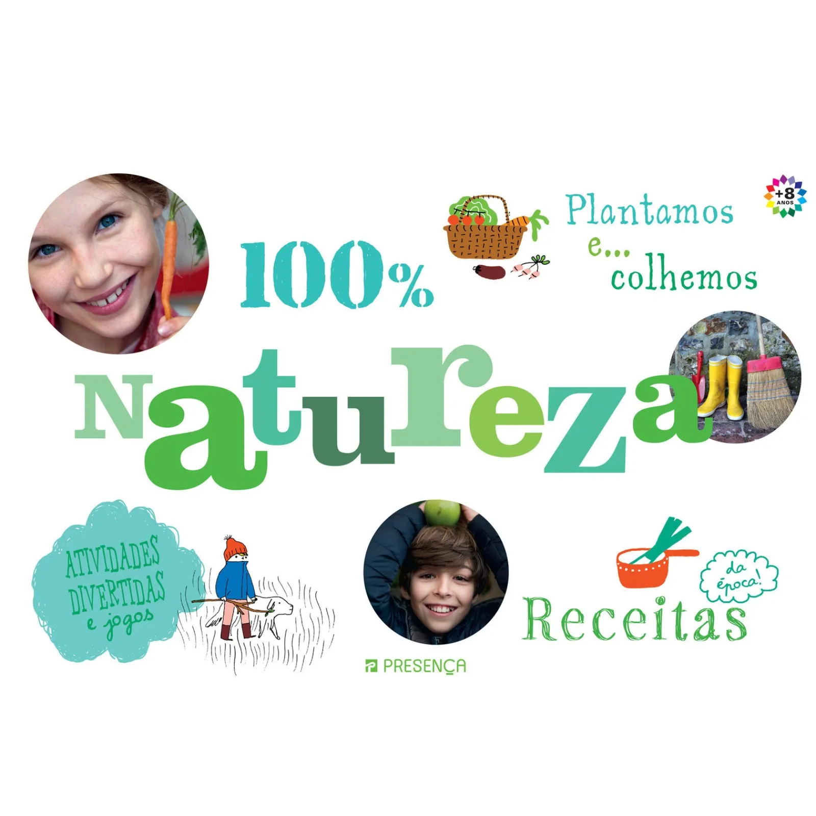 Presença 100 % Natureza de Corinne Acha e Sophie Mutterer^ Atividades