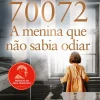 Porto Editora 70072: A Menina que Não Sabia Odiar de Lidia Skibicka Maksymowicz e Paolo Rodari^ Vidas Reais