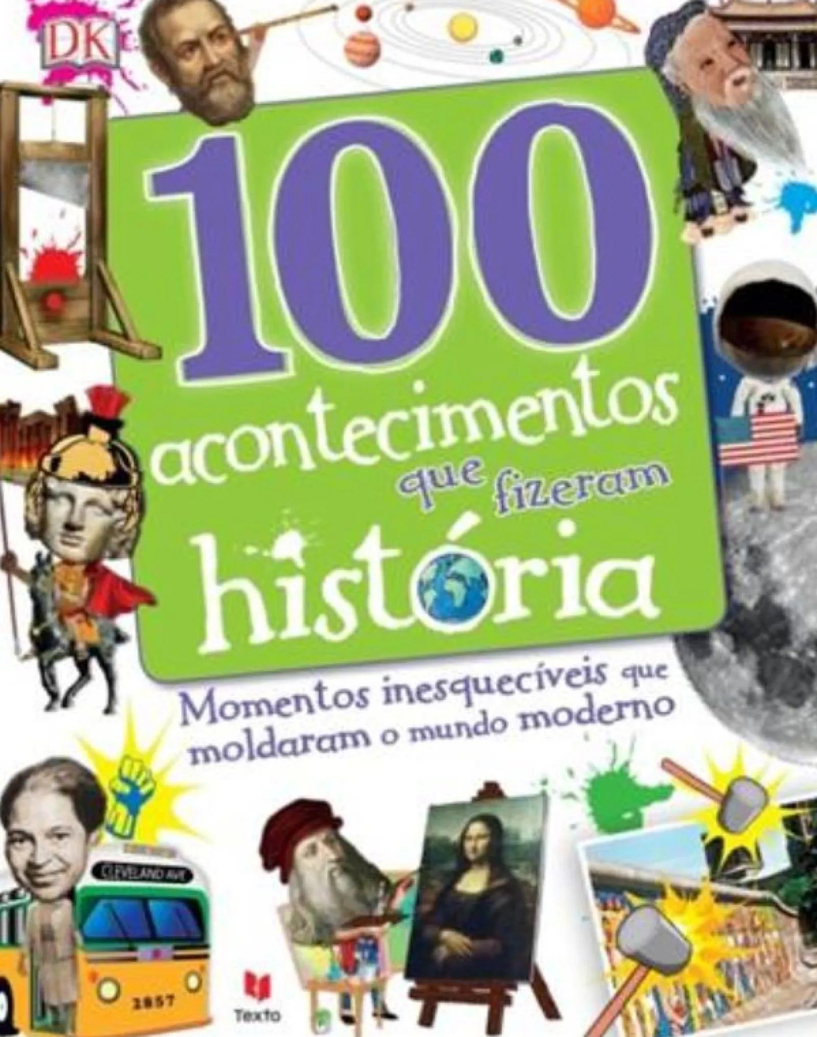 Texto Editora 100 Acontecimentos que Fizeram História de Vários Autores^ Conhecimento