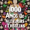 Objectiva 1000 Anos de Alegrias e Tristezas de Ai Weiwei - Memórias^ Vidas Reais