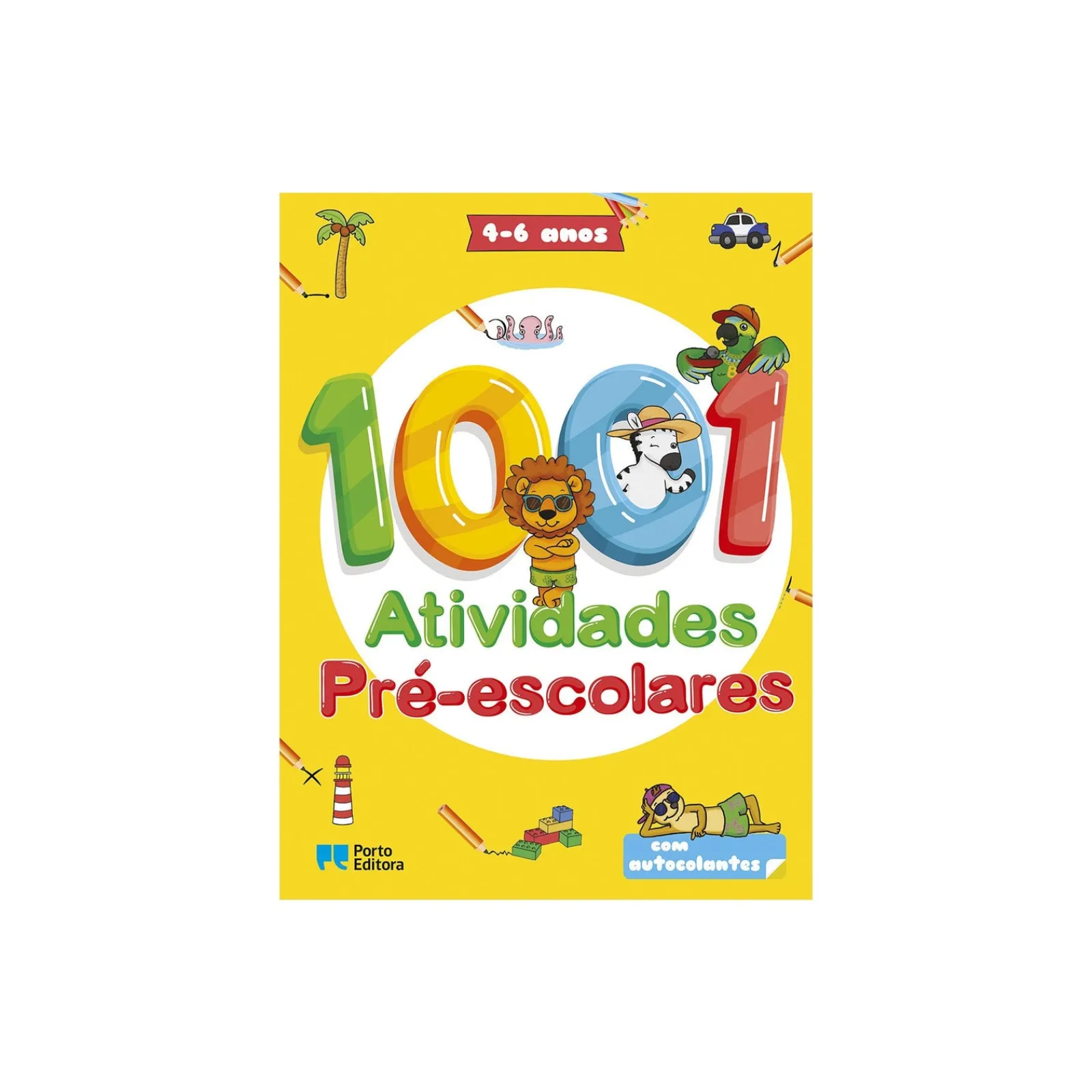 Porto Editora 1001 Atividades Pré-escolares - 4 - 6 Anos^ Atividades