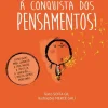Nascente À Conquista dos Pensamentos! de Sofia Gil - Grandes Ferramentas para Pequenos Guerreiros^ Literatura Infantil
