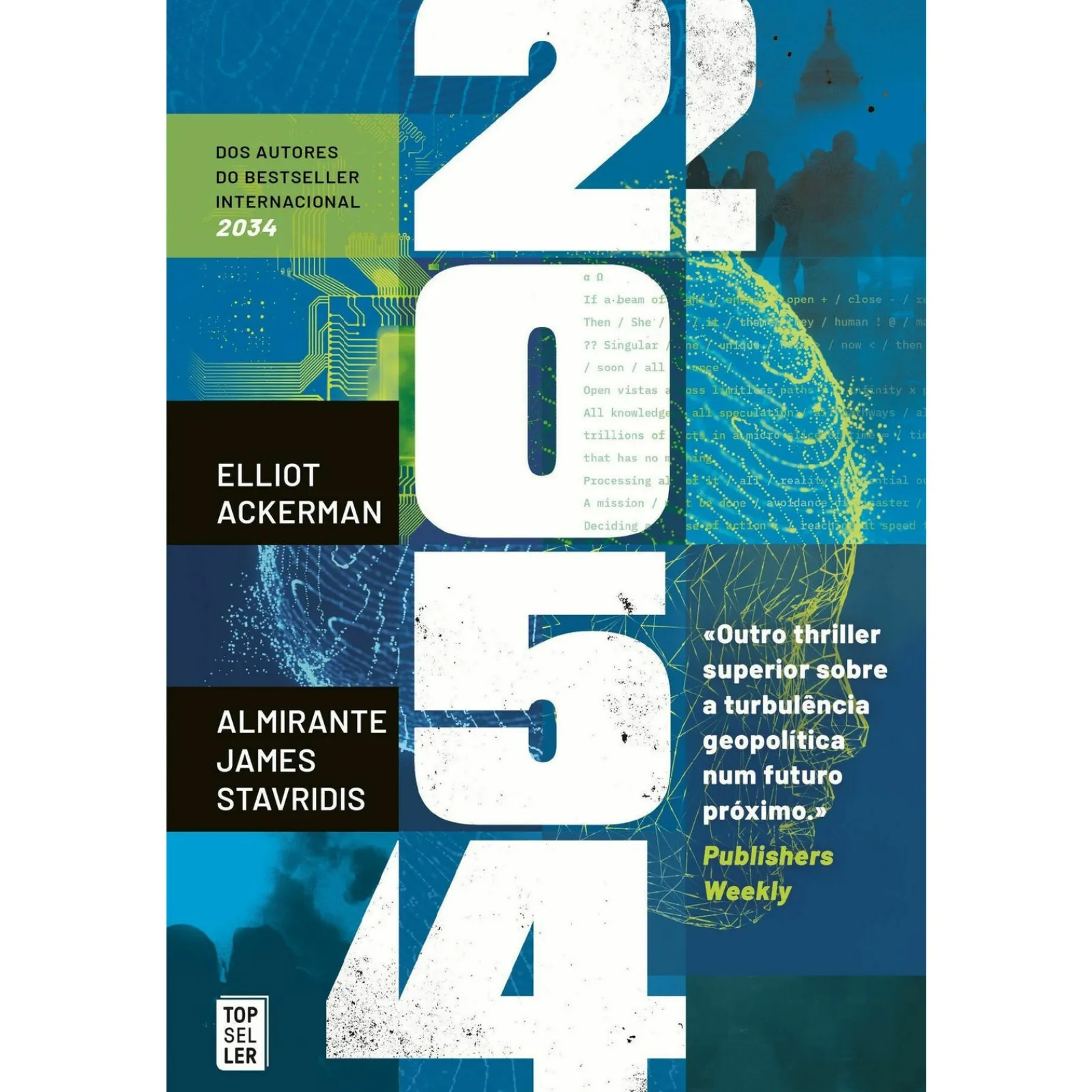 Topseller 2054 de Elliot Ackerman e James Stavridis^ Policial