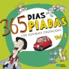 Porto Editora 365 Dias, 365 Piadas - com Adivinhas Engraçadas^ Literatura Infantil