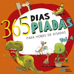 Porto Editora 365 Dias, 365 Piadas - para Horas de Risadas^ Literatura Infantil