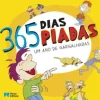 Porto Editora 365 Dias, 365 Piadas - um Ano de Gargalhadas^ Literatura Infantil