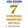 Lua De Papel 7 Estratégias para Enriquecer e Ser Feliz de Jim Röhn^ Desenvolvimento Pessoal