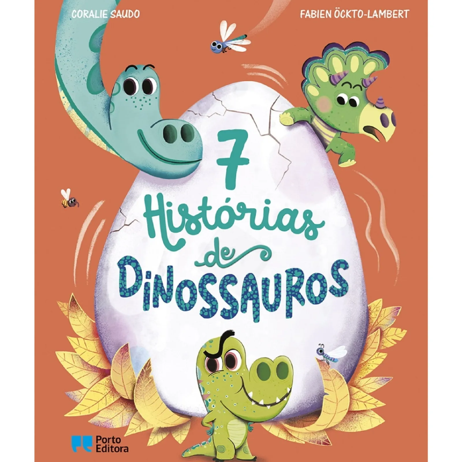 Porto Editora 7 Histórias de Dinossauros^ Literatura Infantil
