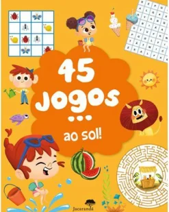 Jacarandá 45 Jogos... ao Sol! de Céline Potard^ Atividades