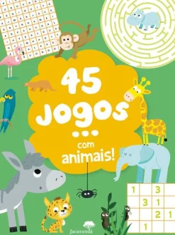 Jacarandá 45 Jogos... com Animais! de Céline Potard e Christine Ponchon^ Atividades