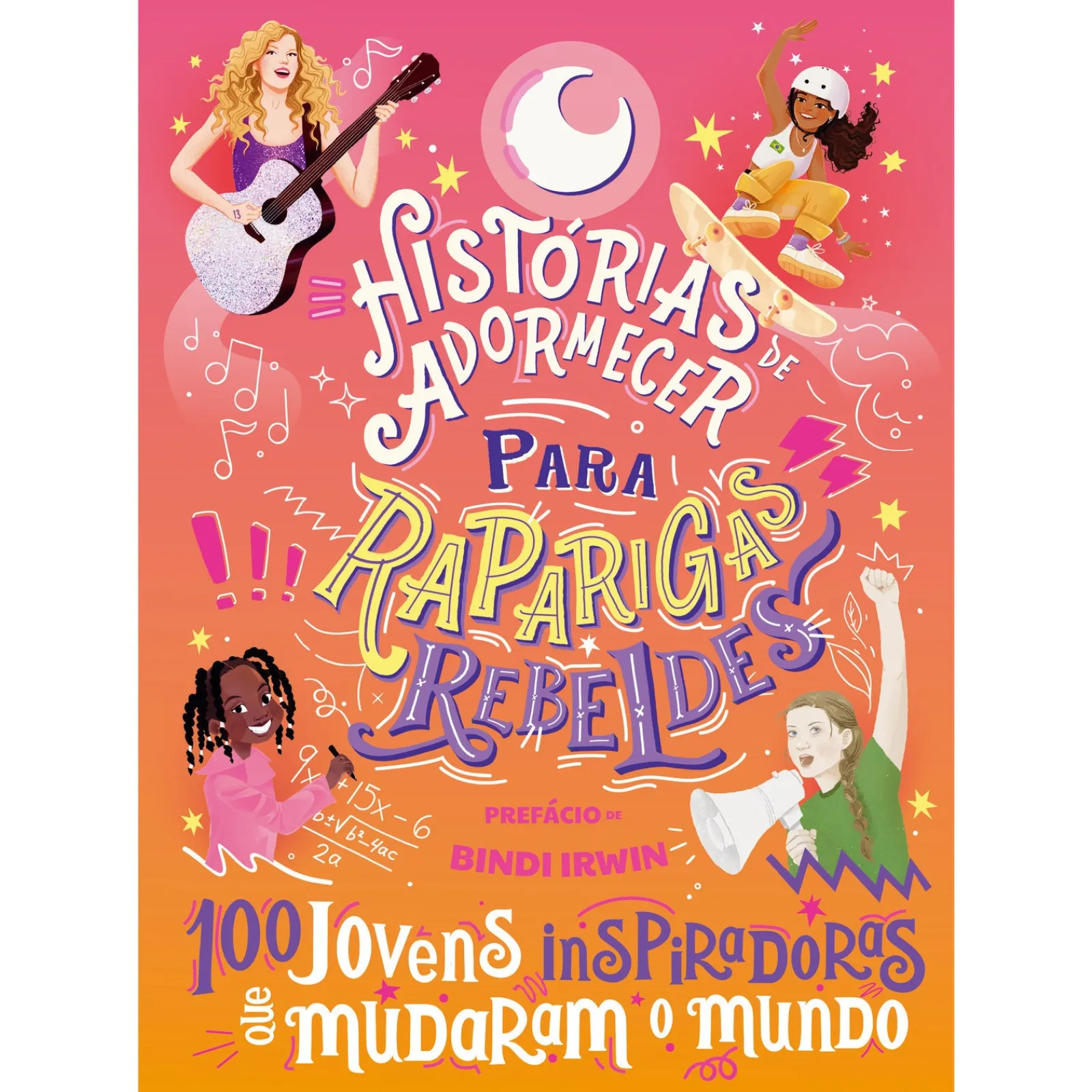 Nuvem De Tinta 100 Jovens Inspiradoras que Mudaram o Mundo^ Literatura Juvenil
