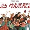 Oficina Do Livro 25 Mulheres de Raquel Costa^ Literatura Juvenil