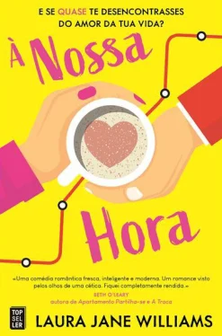 Topseller À Nossa Hora de Laura Jane Williams^ Romance