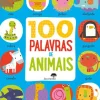 Jacarandá 100 Palavras de Animais de Dawn Machell^ Bebé