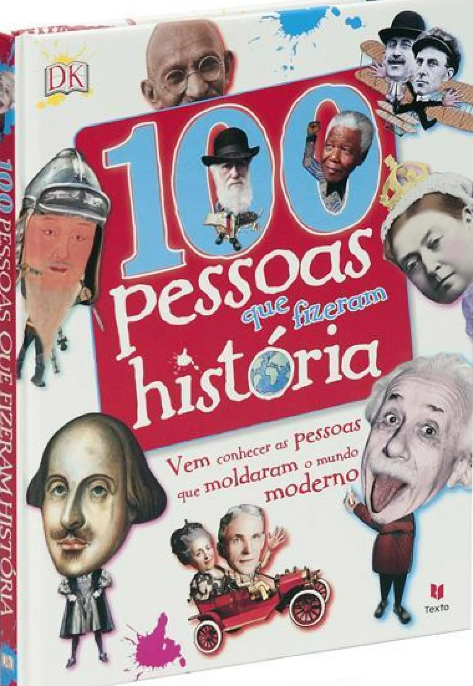 Texto Editora 100 Pessoas que Fizeram História de Dorling Kindersley^ Conhecimento