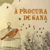 Porto Editora À Procura de Sana de Richard Zimler^ Romance