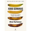 Objectiva 4000 Semanas - Gestão do Tempo para Mortais de Oliver Burkeman^ Desenvolvimento Pessoal