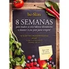 Quinta Essência 8 Semanas para Mudar os seus Hábitos Alimentares e Manter o seu Peso para Sempre^ Saúde E Bem Estar