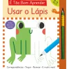Booksmile É Tão Bom Aprender - Usar o Lápis de Toni Stemp^ Atividades