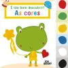 Joybooks É Tão Bom Descobrir! as Cores^ Atividades