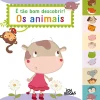 Joybooks É Tão Bom Descobrir! os Animais Ilustração: Bérengère Motuelle^ Atividades