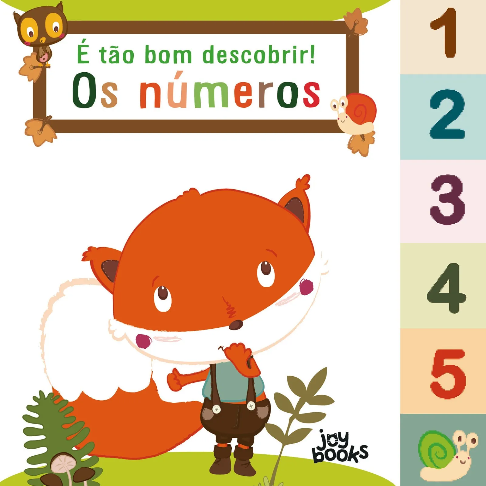 Joii Books É Tão Bom Descobrir! os Números de Livro^ Atividades