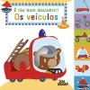 Joybooks É Tão Bom Descobrir! os Veículos Ilustração: Bérengère Motuelle^ Atividades