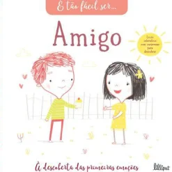 Lilliput É Tão Fácil Ser… 3: Amigo de Vários Autores - À Descoberta das Primeiras Emoções^ Literatura Infantil
