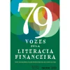 Oficina Do Livro 79 Vozes Pela Literacia Financeira de ISCTE^ Técnicos