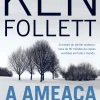Presença A Ameaça de Ken Follett^ Policial