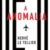 Presença A Anomalia de Hervé Le Tellier^ Policial
