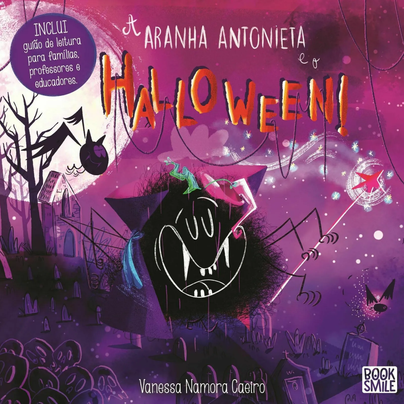 Booksmile A Aranha Antonieta e o Halloween de Vanessa Namora Caeiro^ Literatura Infantil