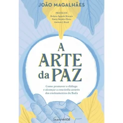 Nascente A Arte da Paz de João Magalhães^ Saúde E Bem Estar