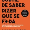 11 X 17 A Arte Subtil de Saber Dizer que Se F*da de Mark Manson - Livro de Bolso^ Livros De Bolso