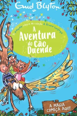 Oficina Do Livro A Aventura do Cão Duende de Enid Blyton - A Árvore Longínqua Prequela^ Coleções Juvenis