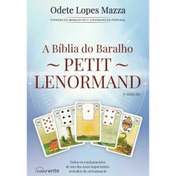 Nascente A Bíblia do Baralho Petit Lenormand de Odete Lopes Mazza^ Espiritualidade