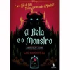 Dom Quixote A Bela e o Monstro de Liz Braswell - Histórias do Avesso^ Literatura Juvenil