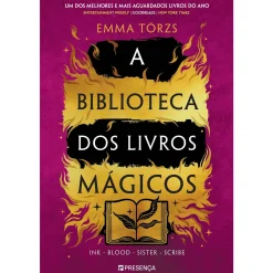 Presença A Biblioteca dos Livros Mágicos de Emma Törzs^ Fantástico