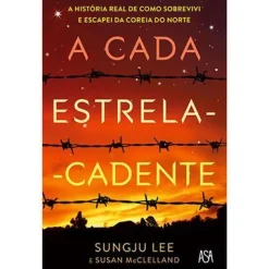 Asa A Cada Estrela Cadente de Sungju Lee e Susan McClelland^ Literatura Juvenil