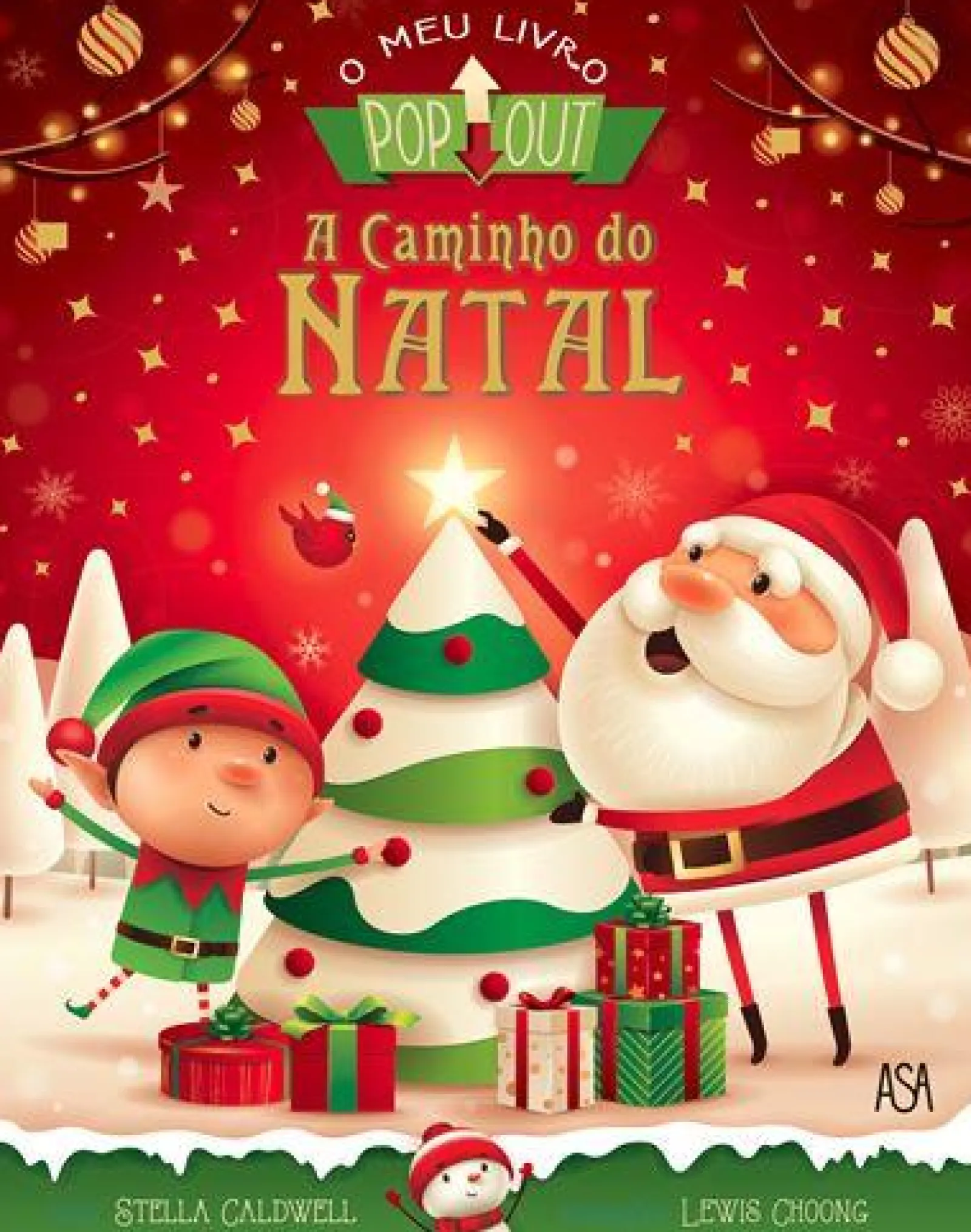 Asa A Caminho do Natal de Stella Caldwell^ Atividades