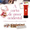 Quinta Essência A Carta de Amor Acidental de Olivia Beirne^ Romance