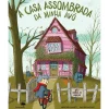 Jacarandá A Casa Assombrada da Minha Avó de Meritxell Marti e Xavier Salomo^ Literatura Infantil