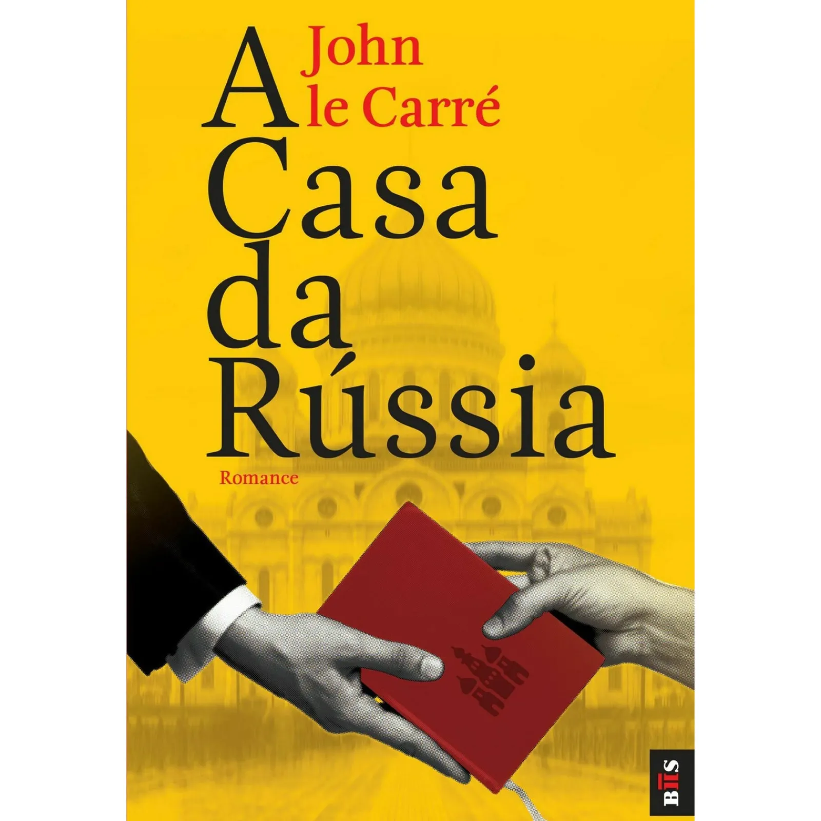 Bis A Casa da Rússia de John Le Carré - Livro de Bolso^ Livros De Bolso