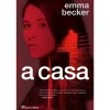 Note! Online A Casa de Emma Becker^ Vidas Reais
