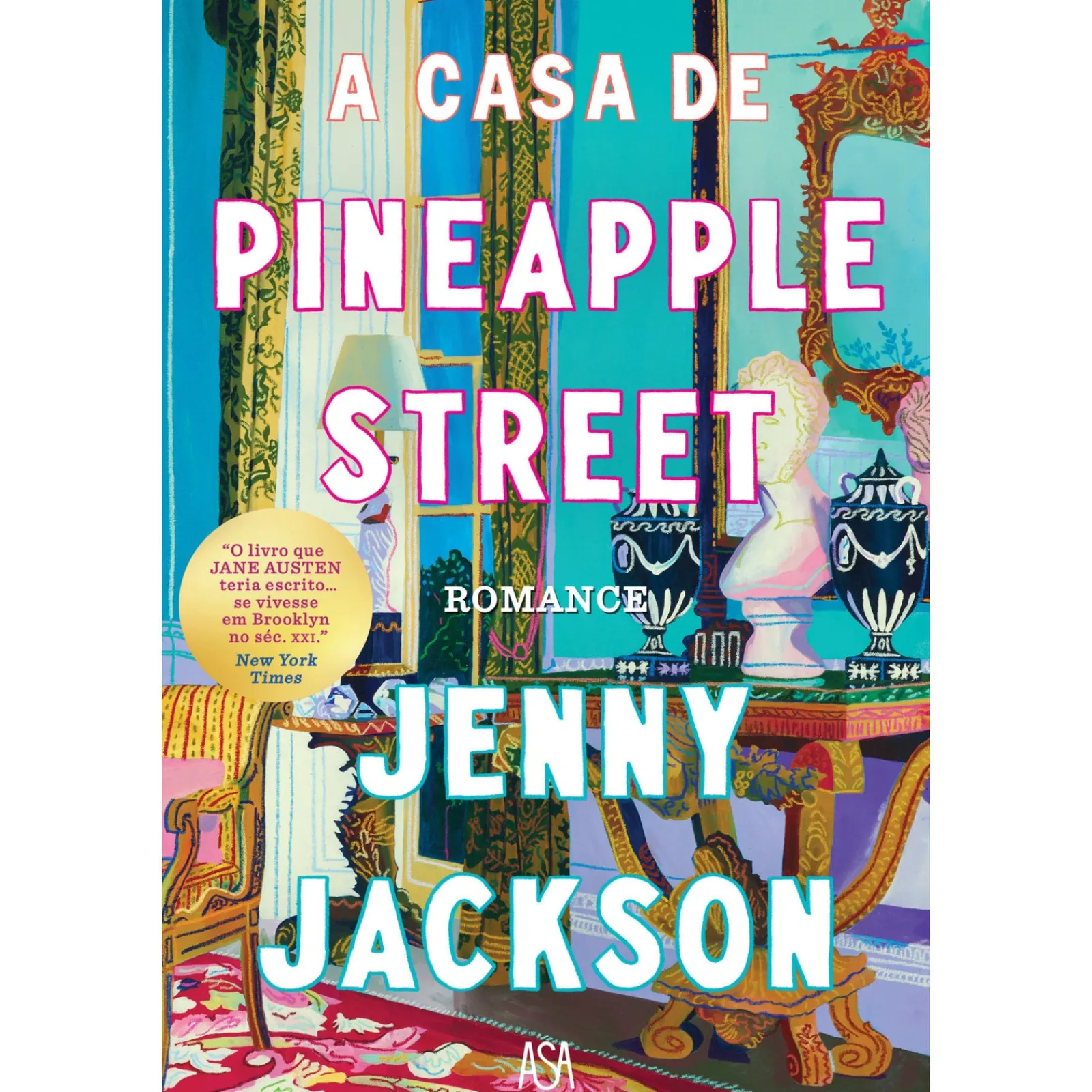 Asa A C de Pineapple Street de Jenny Jackson^ Romance