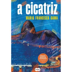 Suma De Letras A Cicatriz de Maria Francisca Gama^ Romance