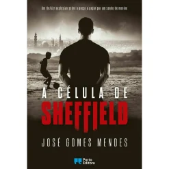 Porto Editora A Célula de Sheffield de José Gomes Mendes^ Policial