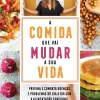 Manuscrito A Comida que Vai Mudar a sua Vida de Lillian Barros^ Culinária